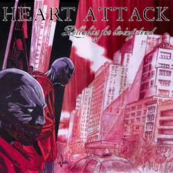 Heart Attack (FRA) : Lullabies for Living Dead